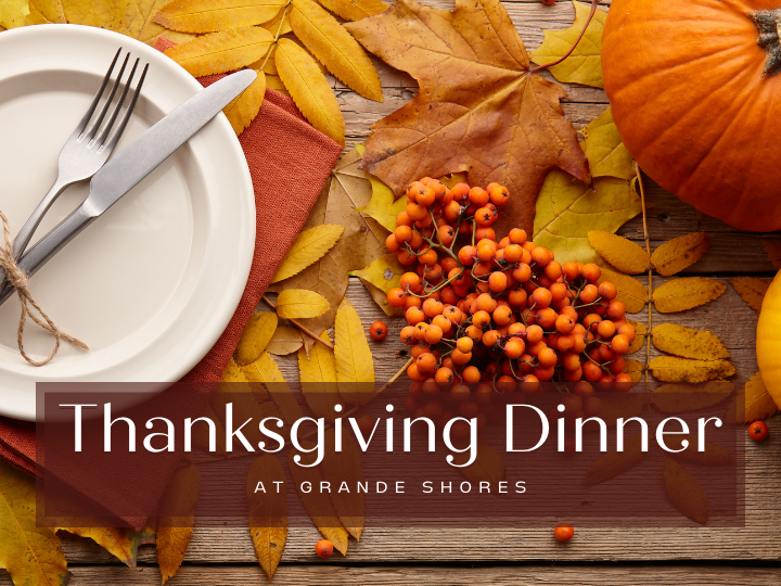 Thanksgiving Dinner at Grande Shores event