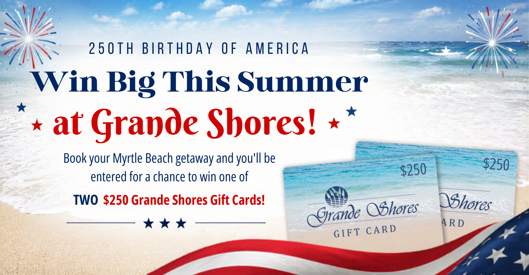 Banner image promoting a giveaway at Grande Shores for summer vacations