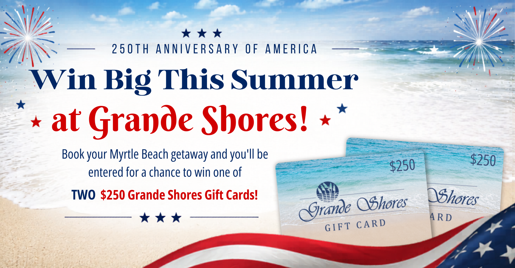 Banner image promoting a giveaway at Grande Shores for summer vacations